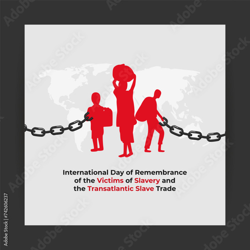 International Day of Remembrance of the Victims of Slavery and the Transatlantic Slave Trade banner