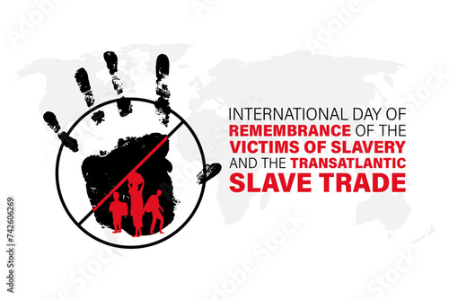 International Day of Remembrance of the Victims of Slavery and the Transatlantic Slave Trade banner
