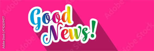 Good news