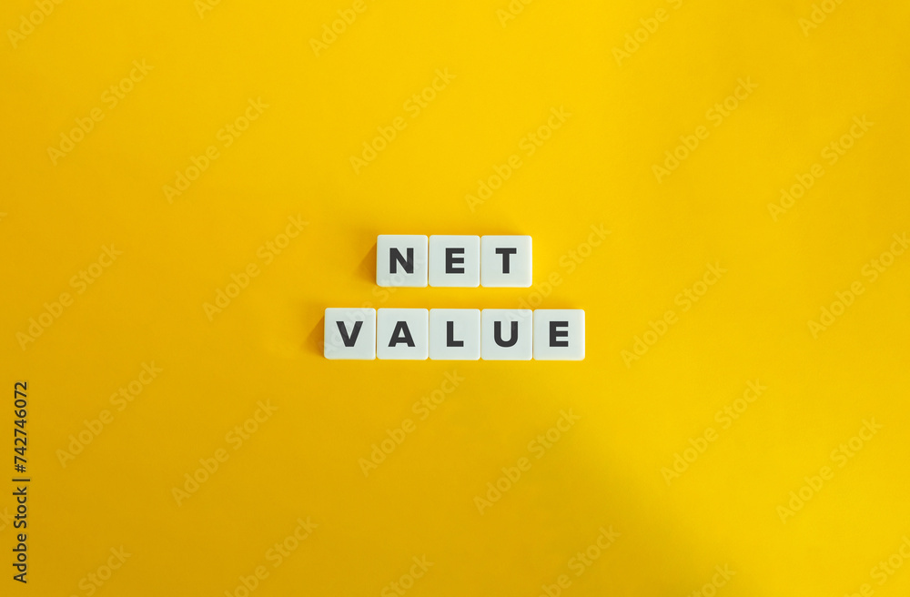 Net Value Term and Banner. Text on Block Letter Tiles on Yellow Background. Minimalist Aesthetic. Net Value Term and Banner. Text on Block Letter Tiles on Yellow Background. Minimalist Aesthetic.