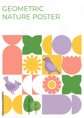 Modern geometric poster. Colorful flowers, leaves and birds in flat minimalist style.