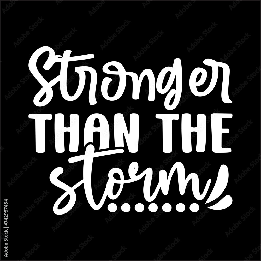 Stronger Than The Strom Stronger Than The Strom