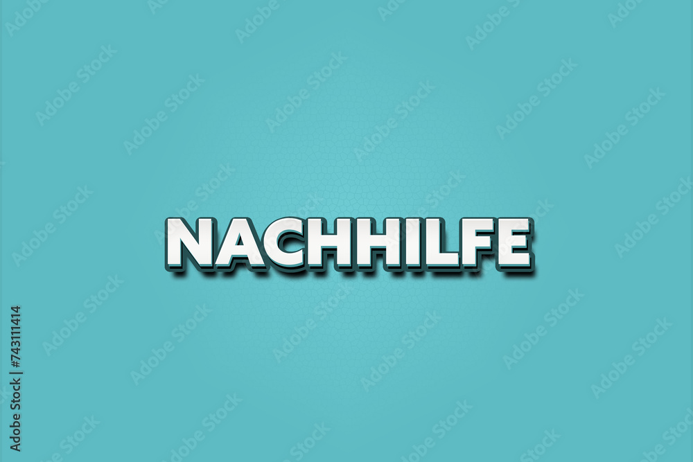 Fototapeta premium Nachhilfe. Eine schwarze Tafel mit weissem Text. Illustration mit Grunge Textstil.