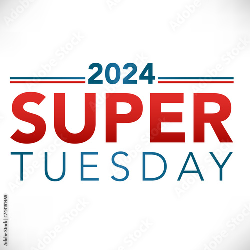 2024 Super Tuesday Banner - Vote, Government, and Patriotic Symbolism and Colors - Red White and Blue