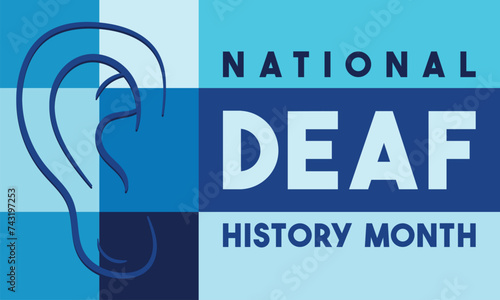 National Deaf History Month design. Celebrated from March through April in United States. Honoring Deaf and Hard of Hearing Achievements