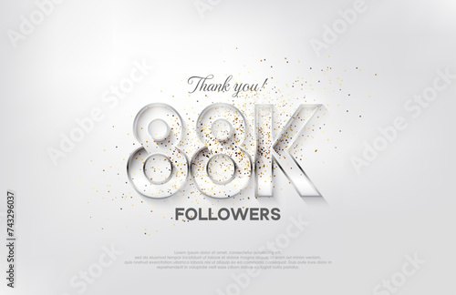 Followers design for the celebration of 88k followers. elegant silver design.