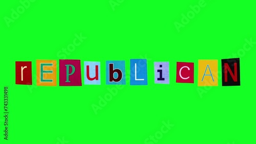 Dynamic animation with the title republican on green screen made of paper cut letters. Stop motion animation with word describing one of main political parties ideal for use in campaigns or debates photo