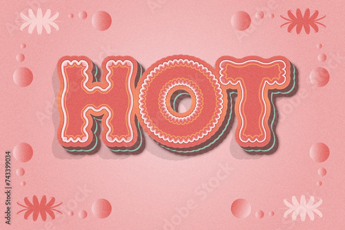 Hot Text Effect Illustrator