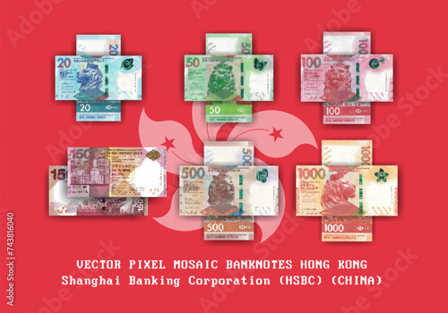 Vector set of pixel mosaic banknotes of Hong Kong and Shanghai Banking Corporation HSBC. China. Collection of notes in denominations of 20, 50, 100, 150, 500 and 1000 dollars. Play money or flyers.