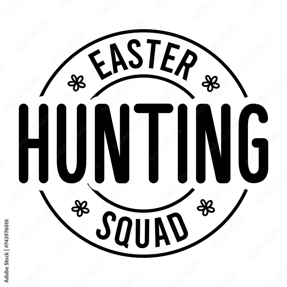 Easter Hunting Squad SVG