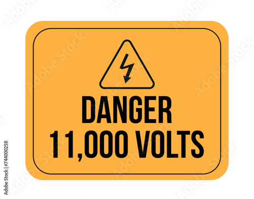11000 volts. Danger, electricity and high voltage. Warning vector isolated on white background