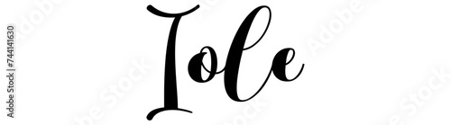 Iole - black color - name written - ideal for websites,, presentations, greetings, banners, cards,, t-shirt, sweatshirt, prints, cricut, silhouette, sublimation


