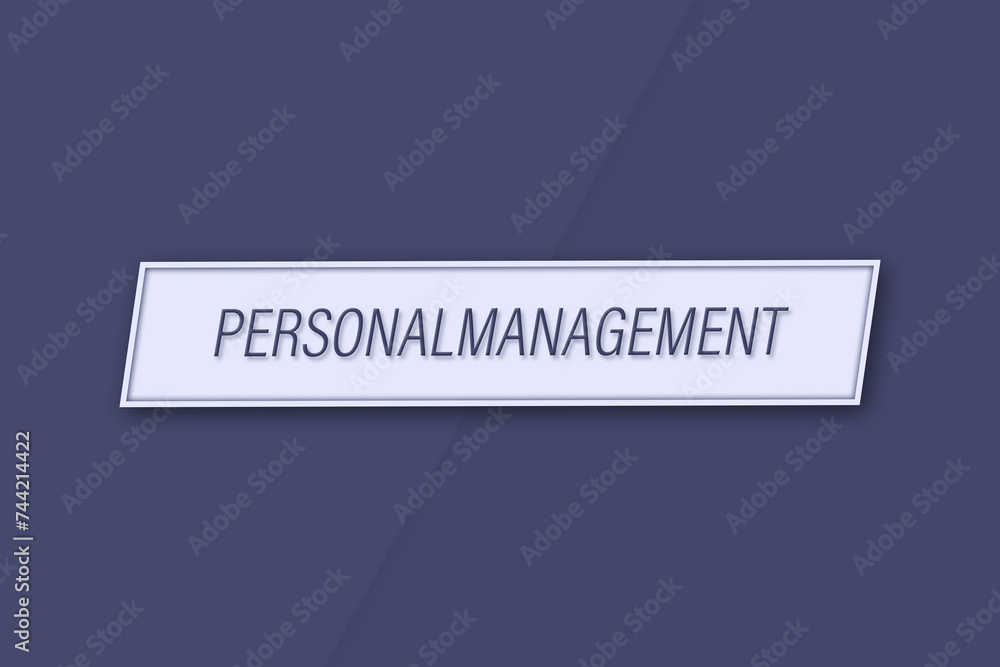 Personalmanagement. Eine Banner Illustration mit blauem Text, isoliert auf blauem Hintergrund. Personalmanagement. Eine Banner Illustration mit blauem Text, isoliert auf blauem Hintergrund.