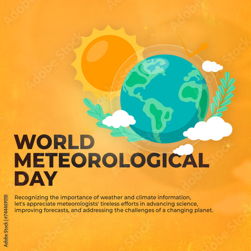 World Meteorological Day card with an orange background, featuring a globe, sun, and clouds. Highlights the importance of weather and climate with a message of global awareness