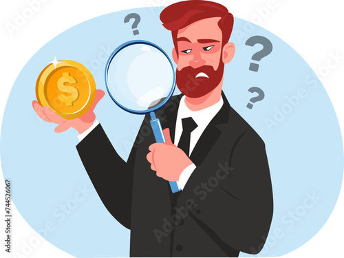 Businessman examines gold coin through magnifying glass, finding ways to make money. Stock vector illustration

