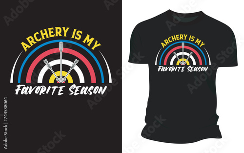 Archery Is My Favorite Season - Vector Archery T-shirt Design