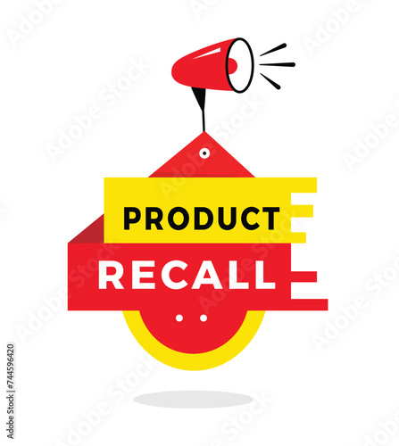 Product recall sign, red label banner with megaphone modern style. Vector design for advertising.