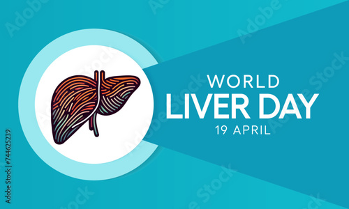 World Liver day is observed each year on April 19th across the globe. aims to raise global awareness of hepatitis a group of infectious diseases known as Hepatitis  A, B, C, D, and E. Vector art.