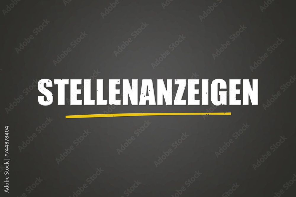 Obraz premium Stellenanzeigen. Eine schwarze Tafel mit weissem Text. Illustration mit Grunge Textstil.