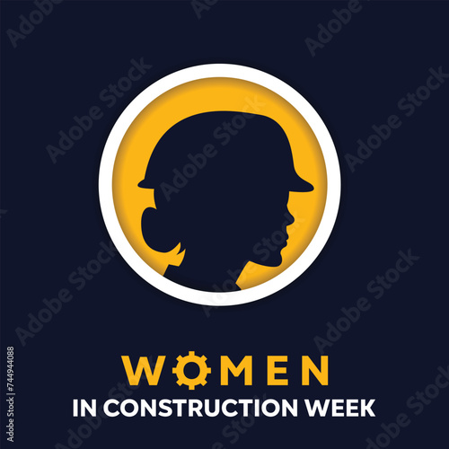 Women in Construction Week. Vector silhouette of woman wearing project hat. Cards, banners, posters, social media and more.