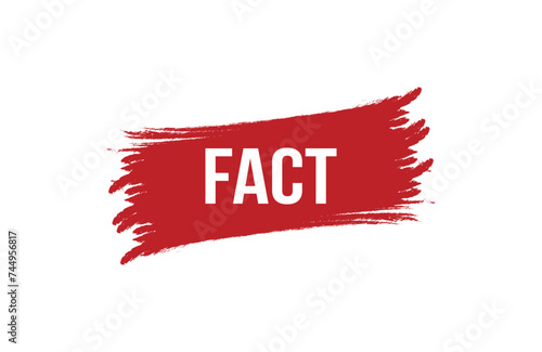 Brush style fact red banner design on white background.