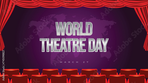 World Theatre Day vector, Celebrating Theater for Web Banner or Landing Page Templates, social media design.