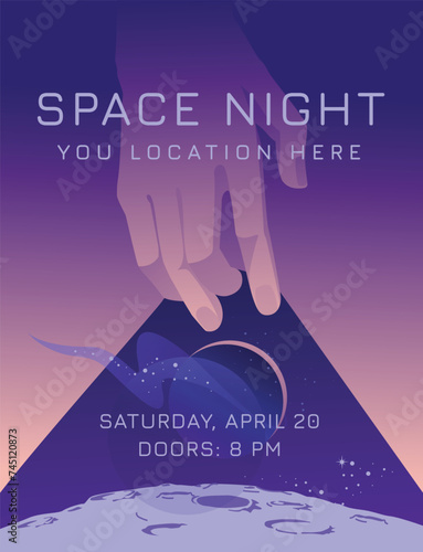 Space party poster. Advertisement of nightclub events. The human hand opens the night space. Greeting card design concept. Vector illustration
