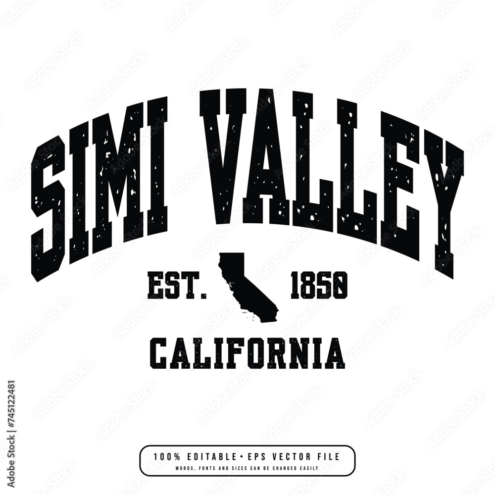 Simi Valley text effect vector. Editable college t-shirt design ...