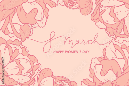 8 march greeting card with lettering and hand drawn peonies frame on pink background,isolated vector illustration for international women`s day