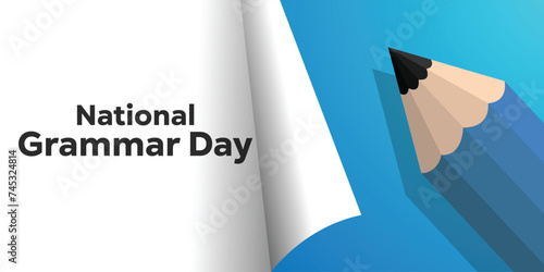 National Grammar Day. Paper and pencil. Cards, banners, posters, social media and more. White and blue background.