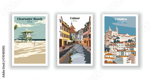Clearwater Beach, Florida. Coimbra, Portugal. Colmar, France - Set of 3 Vintage Travel Posters. Vector illustration. High Quality Prints