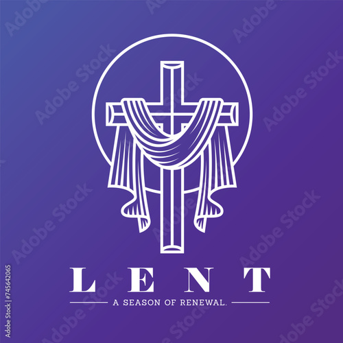 LENT, a season of renewal - Text and White line lent cross crucifix with cloth in circle ring line sign on purple background vector design