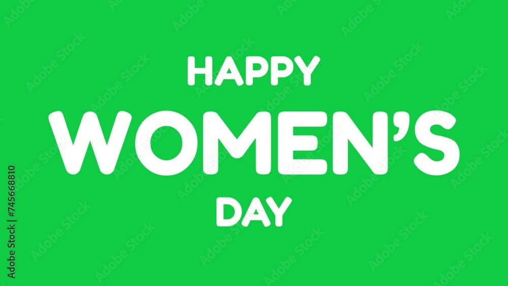 Happy Women's Day animation with bouncing text effect in green screen background. Perfect for Women's Day celebrations around the world. 4k video greeting card. Happy Women's Day animation with bouncing text effect in green screen background. Perfect for Women's Day celebrations around the world. 4k video greeting card.