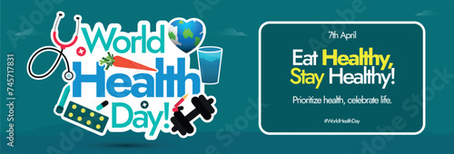 World Health Day. 7th April World health day social media cover banner with cute sticker of different health related items, water glass, dumbbell, medicine, carrot, stethoscope. Eat healthy stay fit.