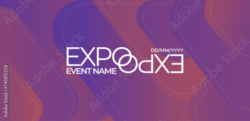 Expo Event banner. Can be used for business, marketing and advertising. logo graphic design of annual summit, Seminar or webinar made for Technology and business upcoming events. Vector EPS 10