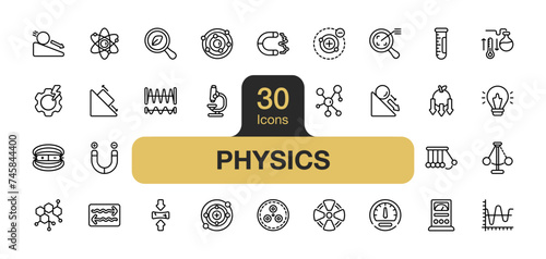 Set of 30 Physics icon element sets. Includes Atom, Molecule, Electron, Proton, Photon, Quark, Microscope, Voltmeter, Magnetism, Gravity, and More. Outline icons vector collection.