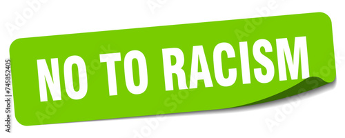 no to racism sticker. no to racism label