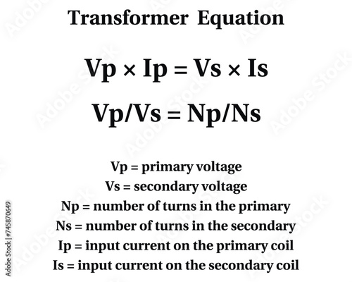 Transformer Formula on the white background. Education. Science. Vector illustration.