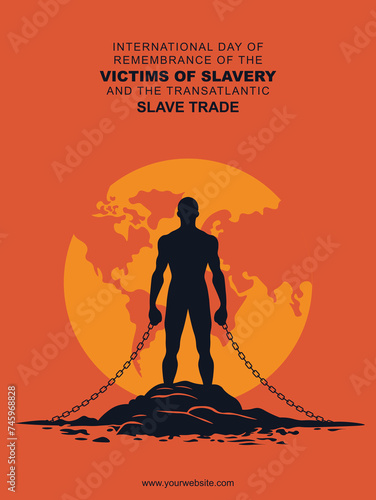 International Day of Remembrance of the Victims of Slavery and the Transatlantic Slave Trade background.