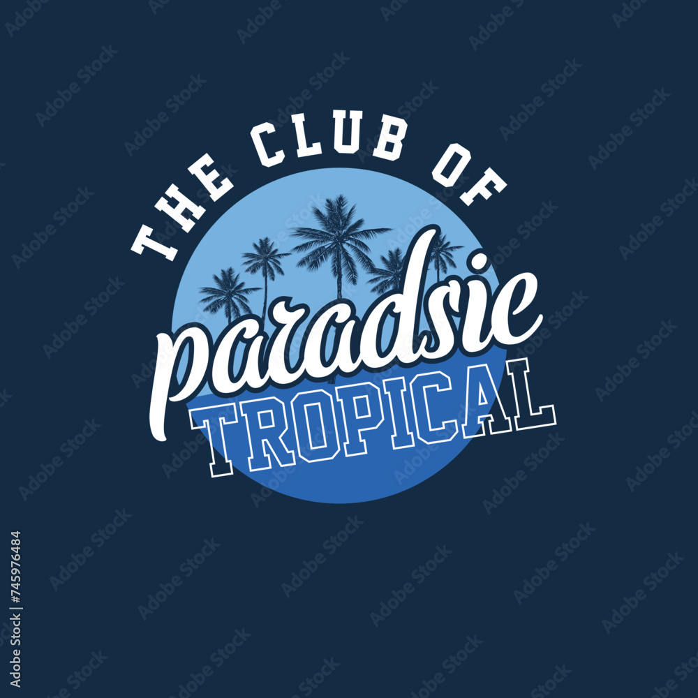 The beach club paradise tropical palm tree t shirt design The beach club paradise tropical palm tree t shirt design