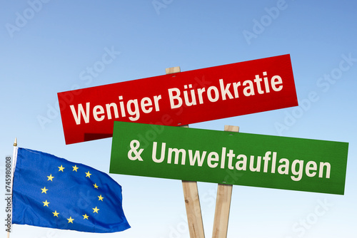 Weniger Bürokratie und Umweltauflagen in der EU!