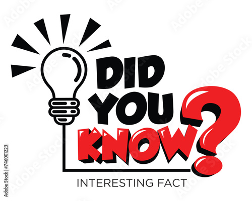 Did You Know label design with light bulb and rays. Vector on transparent background.