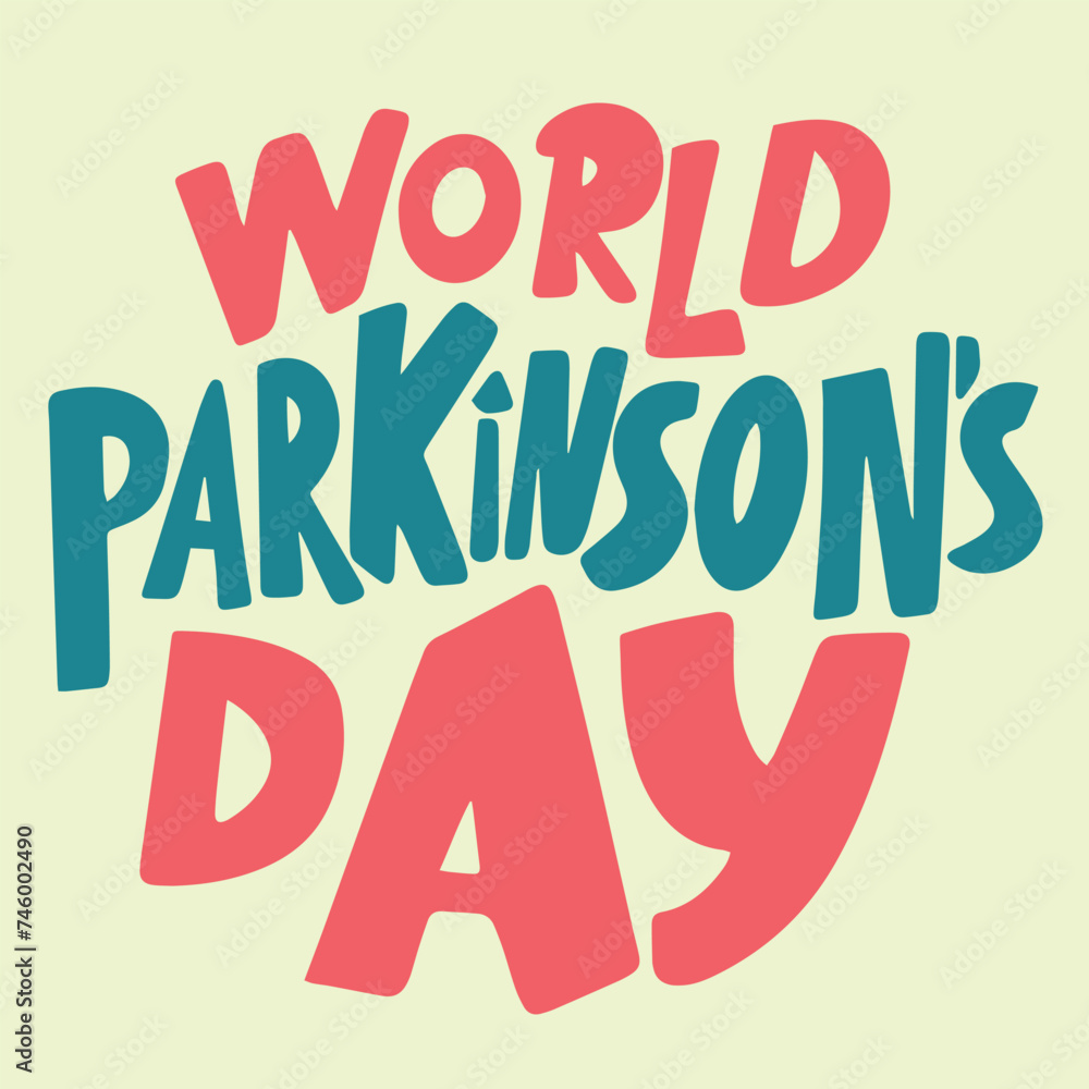 World Parkinson's Day text banner. Handwriting inscription World Autism Parkinson's Day square composition. Hand drawn vector art. 