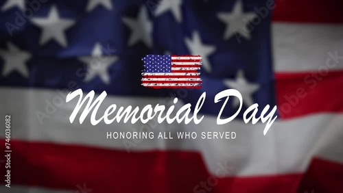 Happy memorial day Animation. Memorial day with American flag waving background. Great for use on Memorial Day event in United States. 4K animated footage.