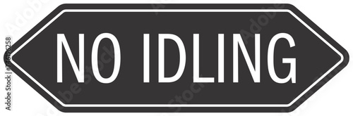 No idling warning sign and labels