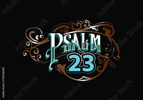 PSALM 23 lettering custom template design