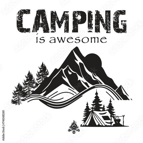 Camping is awesome