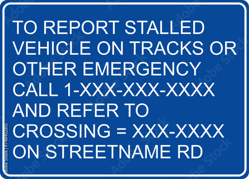 street sign emergency notification sign for vehicle stalled on track