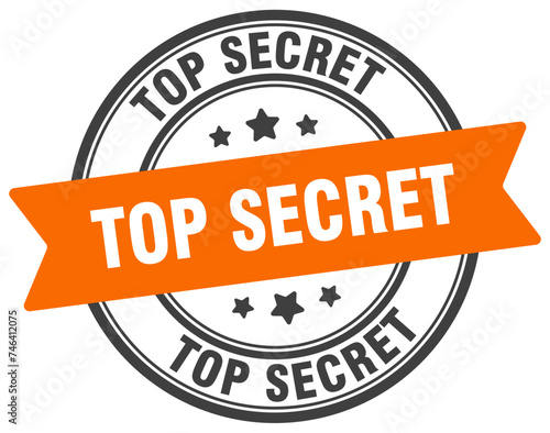 top secret stamp. top secret label on transparent background. round sign