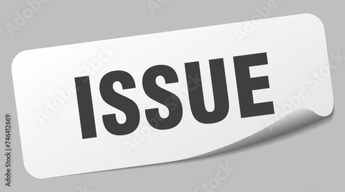 issue sticker. issue label